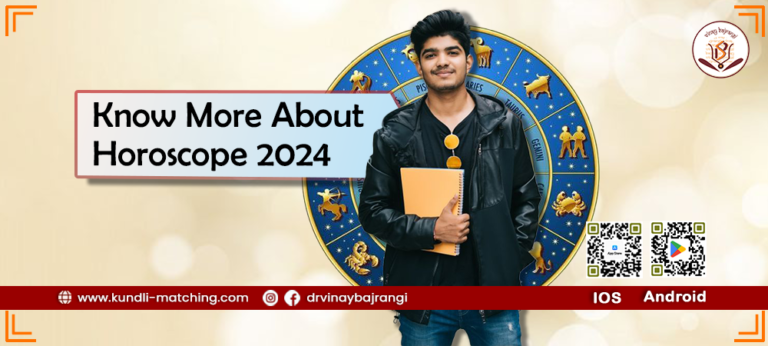 Know More About Horoscope 2024