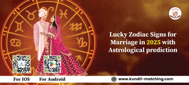 Lucky Zodiac Signs for Marriage in 2025 with Astrological prediction