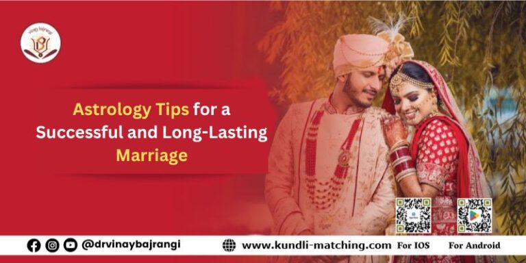 Astrology Tips for a Successful and Long-Lasting Marriage