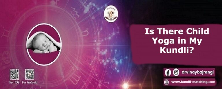 Is There Child Yoga in Kundli?