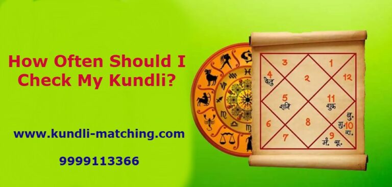 How Often Should I Check My Kundli?