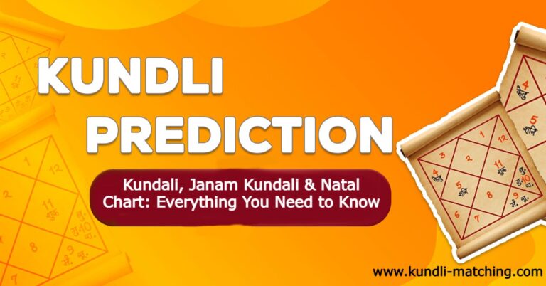 Kundali, Janam Kundali & Natal Chart: Everything You Need to Know