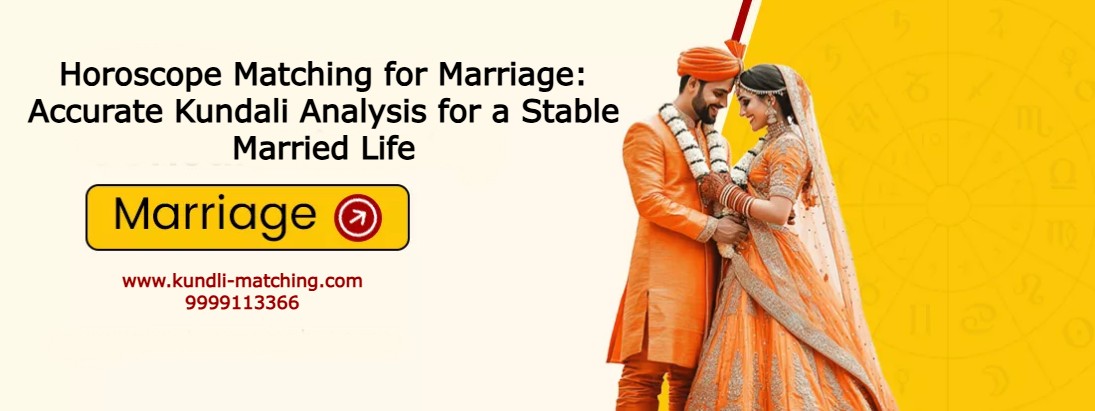 Horoscope Matching for Marriage