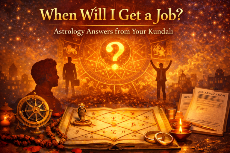 When Will I Get a Job? Astrology Answers from Your Kundali