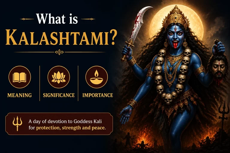 What is Kalashtami? Meaning, Significance, and Importance